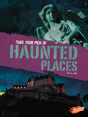 cover image of Take Your Pick of Haunted Places